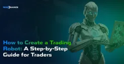 How to Create a Trading Robot: Step-by-Step Guide for Traders | Resonance